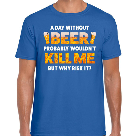 A day Without Beer fun shirt blauw voor heren drank thema